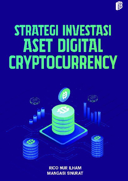 Strategi Investasi Aset Digital Cryptocurrency